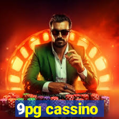 9pg cassino